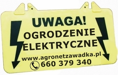 Tabliczka ostrzegawcza "Uwaga ogrodzenie elektryczne"